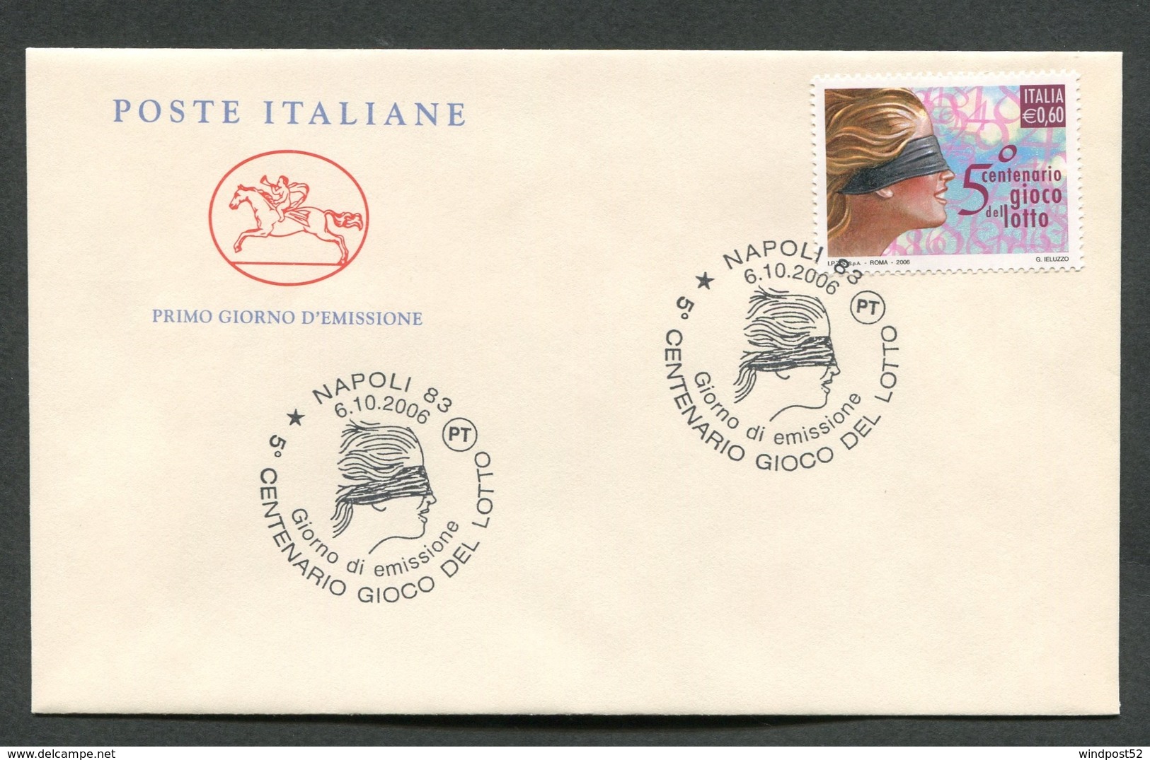 FDC ITALIA 2006 - CAVALLINO - 5° CENTENARIO GIOCO DEL LOTTO - NAPOLI - 403 - FDC