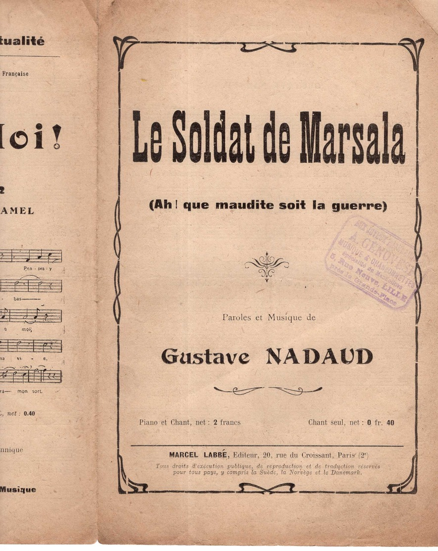 CAF CONC MILITARIA 14-18 PARTITION LE SOLDAT DE MARSALA GUSTAVE NADAUD PRÉSIDENT POINCARÉ GADOT HAMEL ÉDITION 1916 PIPON - Autres & Non Classés