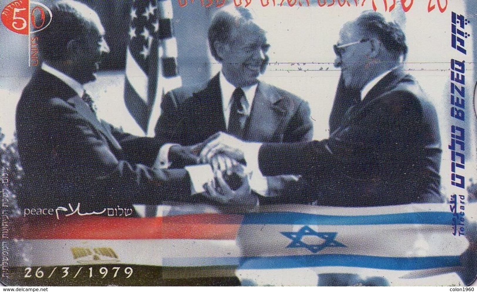TARJETA TELEFONICA DE ISRAEL. 20 Year For Israel - Egypt Peace Agreement. 902C. BZ-217. (209). - Israël