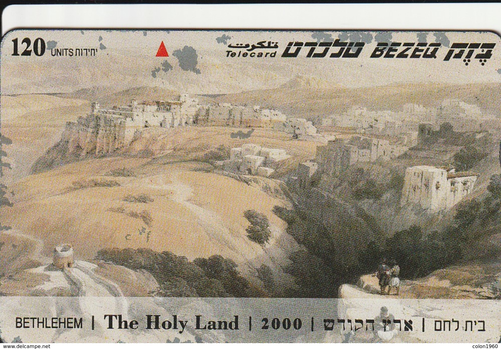 TARJETA TELEFONICA DE ISRAEL. Bethlehem. 911B. BZ-252. (329). - Israel