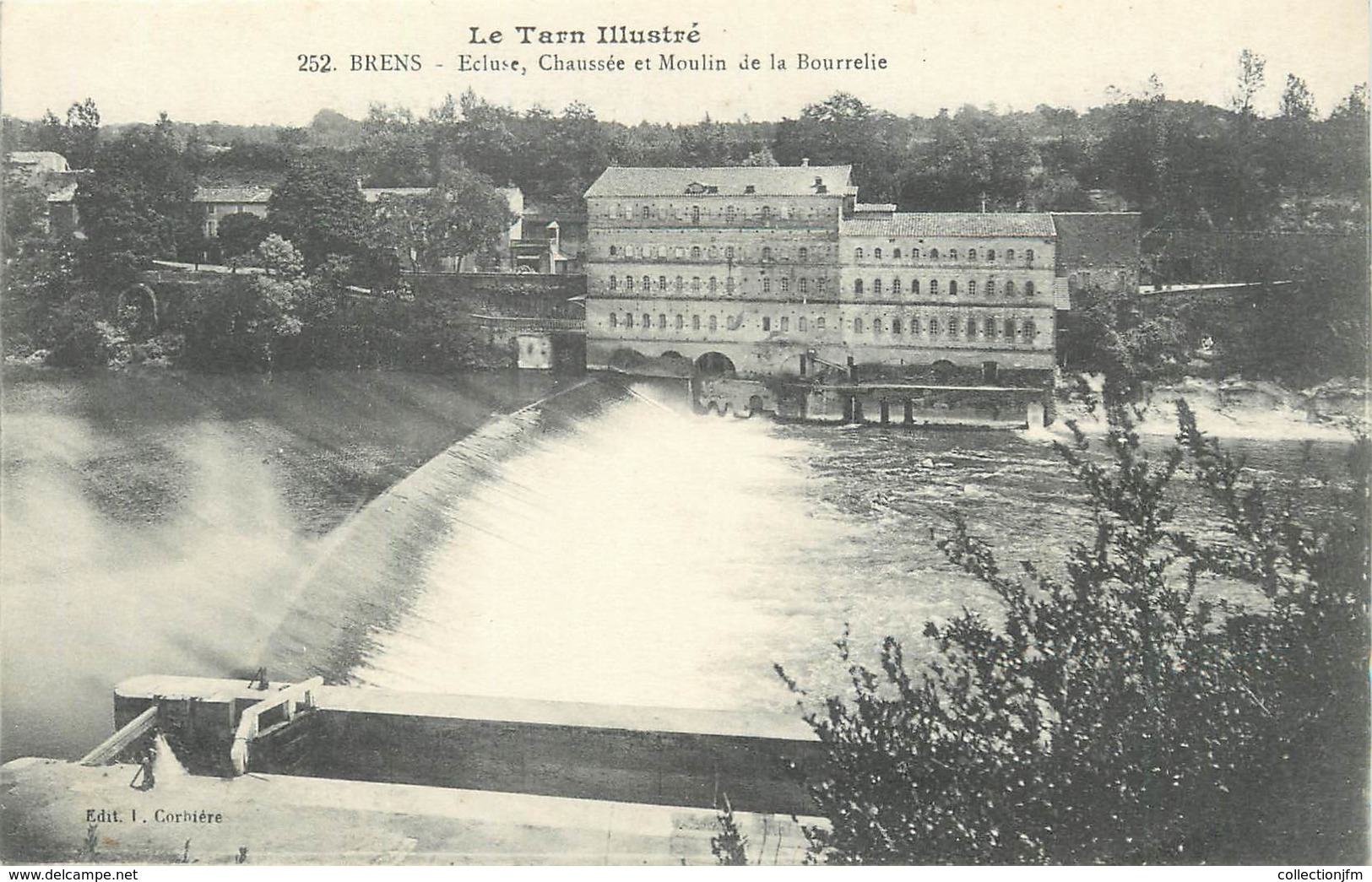 / CPA FRANCE 81 "Brens, écluse, Chaussée Et Moulin De La Bourrelie" / Le Tarn Illustré - Autres & Non Classés