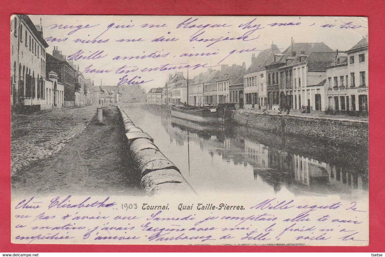 Tournai - Quai Taille-Pierre - 1903 ( Voir Verso ) - Tournai