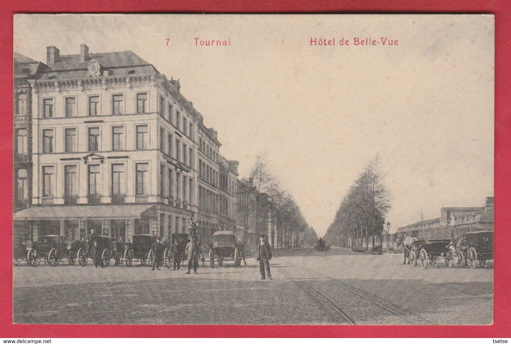 Tournai - Hôtel De Belle-Vue ... Plusieurs Calèches - 1911 ( Voir Verso ) - Tournai