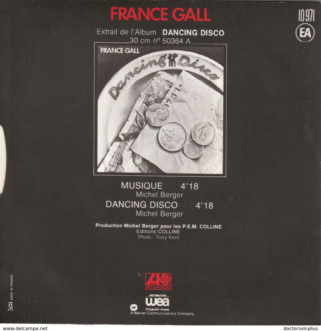 FRANCE GALL "MUSIQUE - DANCING DISCO" DISQUE VINYL 45 TOURS - Autres - Musique Française