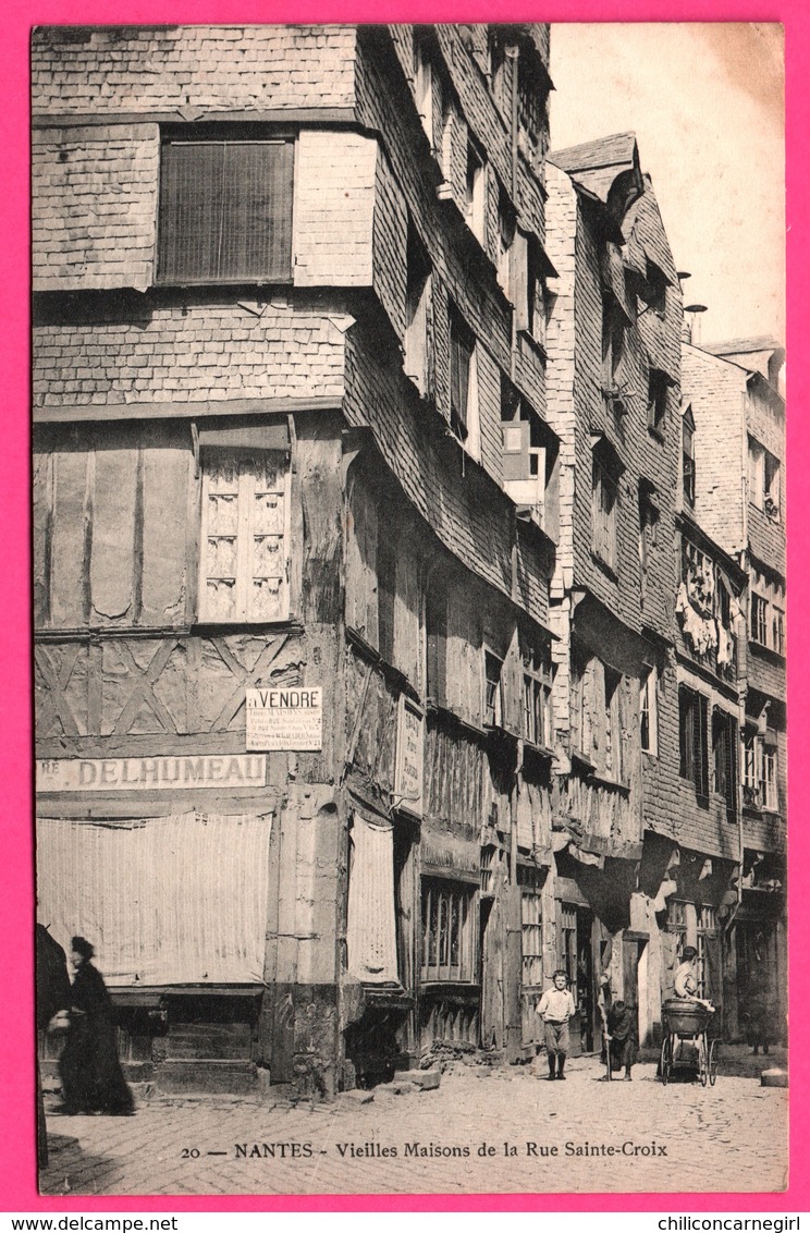 Nantes - Vieilles Maisons De La Rue Sainte Croix - Animée - DELHUMEAU - Nantes