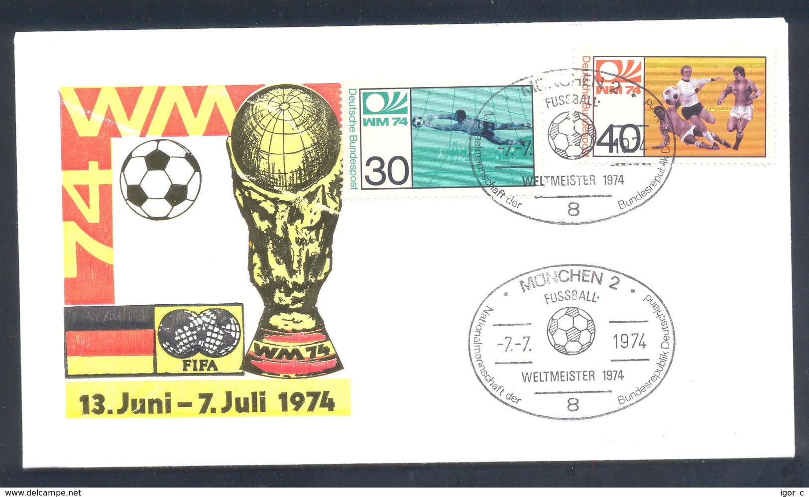 Germany 1974 Cover: Football Fussball Soccer Calcio: FIFA World Cup; Germany Champion Weltmaister Cancellation - 1974 – Westdeutschland