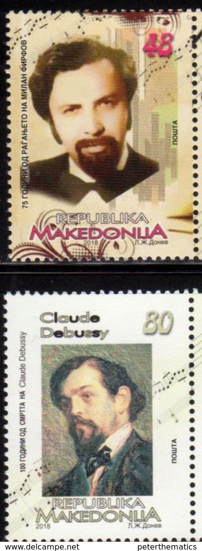 MACEDONIA, 2018, MNH, MUSIC, MUSICIANS, MILAN FIRFOV, CLAUDE DEBUSSY,2v - Música