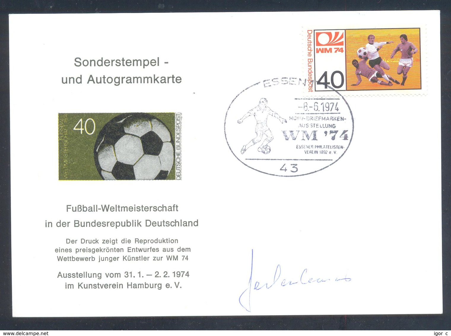 Germany 1974 Card: Football Fussball Soccer Calcio: FIFA World Cup; Essen Cancellation; Weltmeister Autographed - 1974 – Westdeutschland