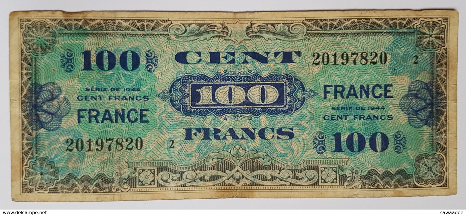 BILLET FRANCE - P.118b - CHIFFRE 2 - 100 FRANCS - SERIE DE 1944 - BILLET MILITAIRE ALLLIE SECONDE GUERRE MONDIALE - 1944 Flag/France