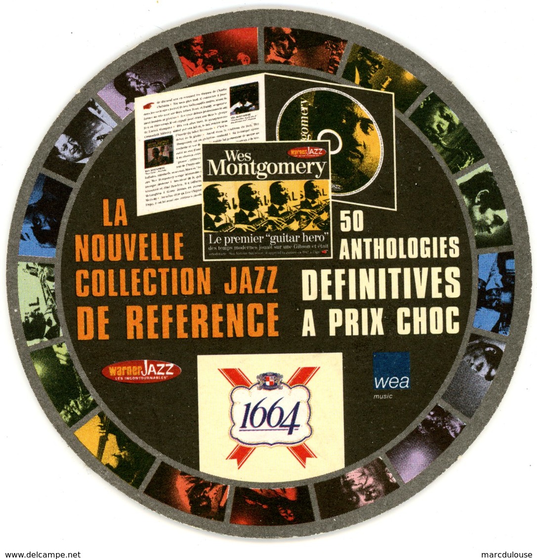 France. 1664. Kronenbourg. Wes Montgomery. Warner Jazz. Les Incontournables. La Nouvelle Collection Jazz De Référence. - Sous-bocks