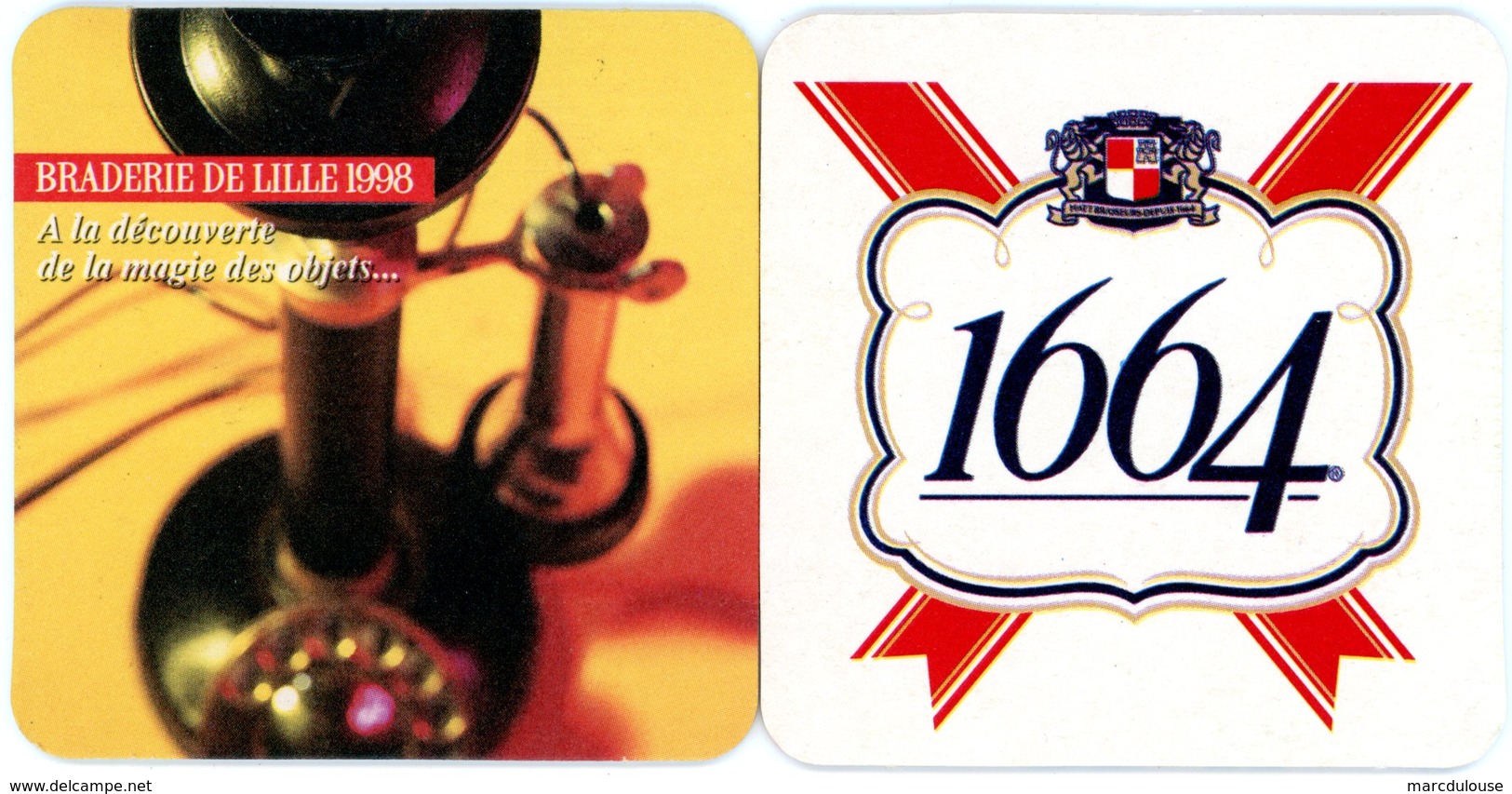 France. 1664. Kronenbourg. Braderie De Lille 1998. A La Découverte De La Magie Des Objets... Téléphone. - Sous-bocks