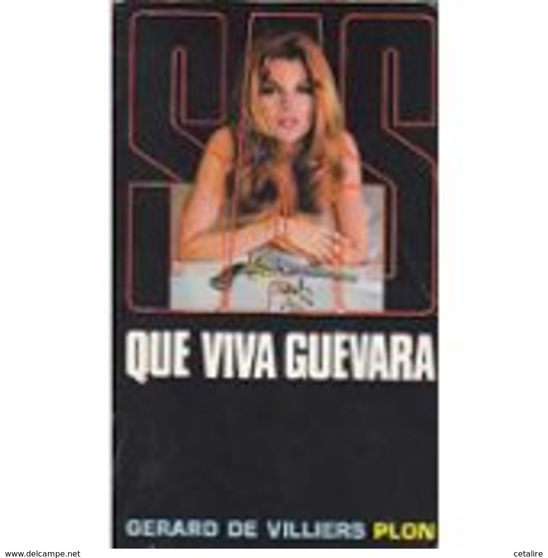 Que Viva Guevara Gerard De Villiers +++BE+++ PORT GRATUIT - SAS