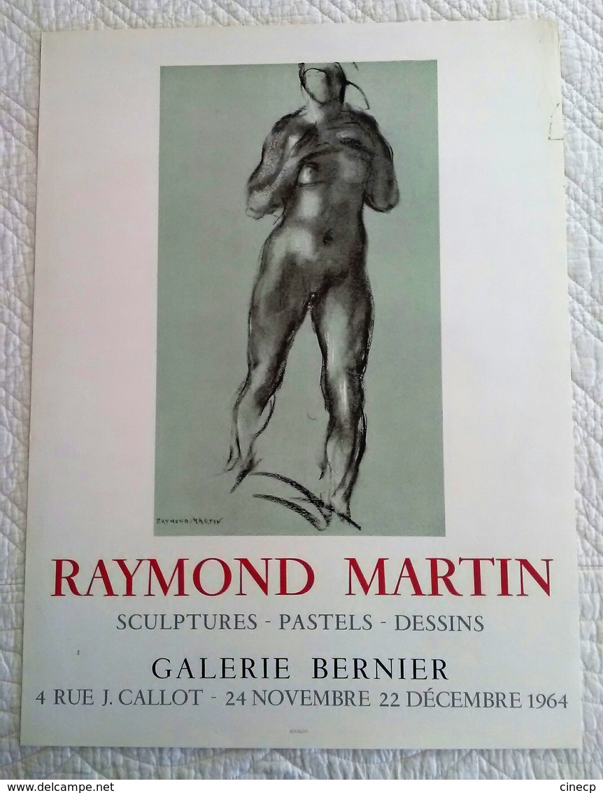 AFFICHE ANCIENNE ORIGINALE LITHOGRAPHIQUE Raymond MARTIN Galerie Bernier 1964 MOURLOT IMPRIMEUR - NU FEMME - Affiches