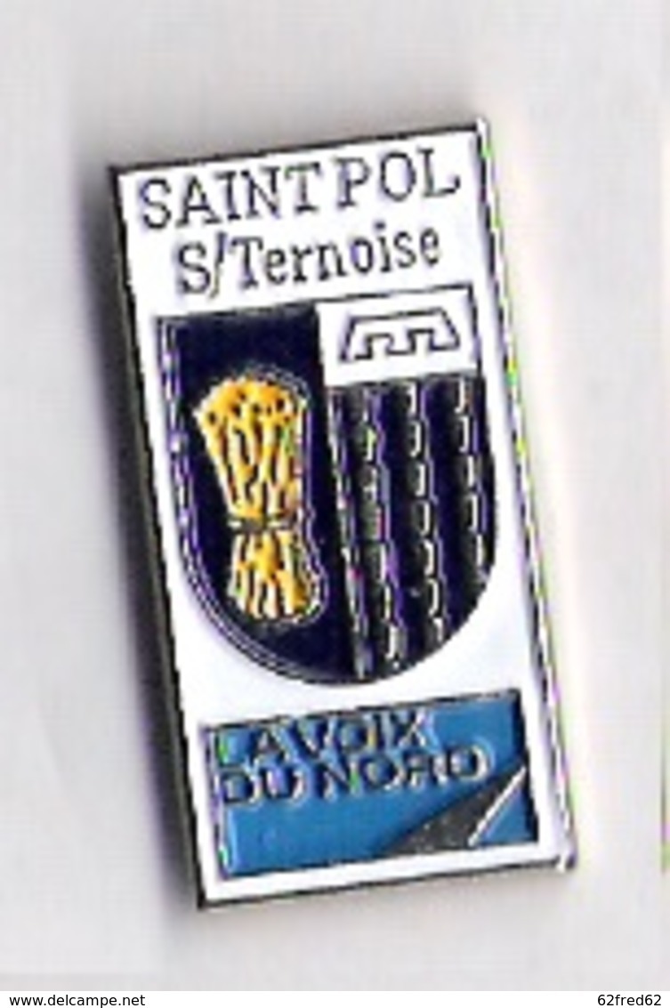 Pin's LA VOIX DU NORD - ST POL SUR TERNOISE - BLASON - Médias