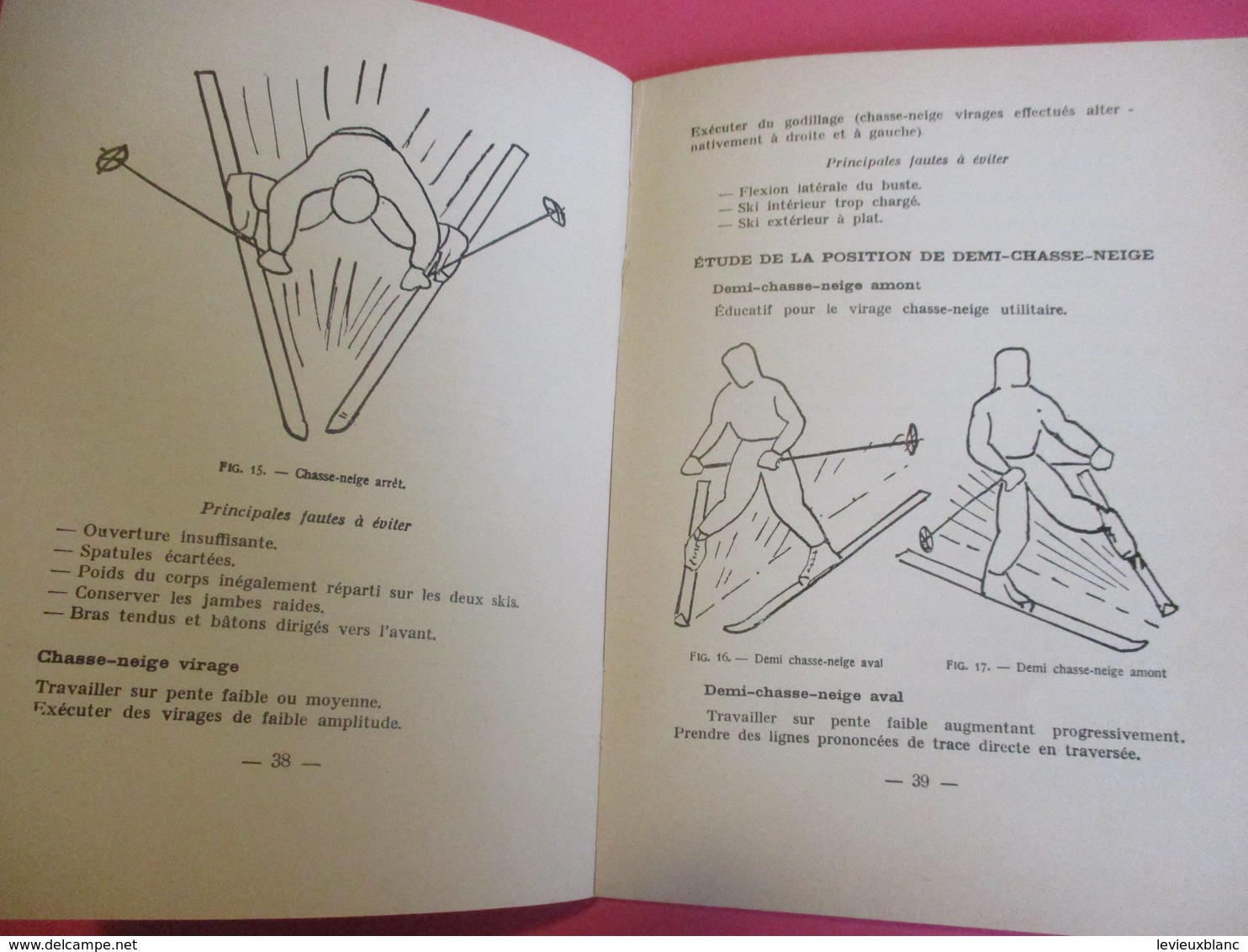 Sport/SKI/ Initiation au SKI/ Avec la méthode du CHRISTIANIA Léger/ René MOYSET/ Illustrations G  GIMARD/1962     SPO346