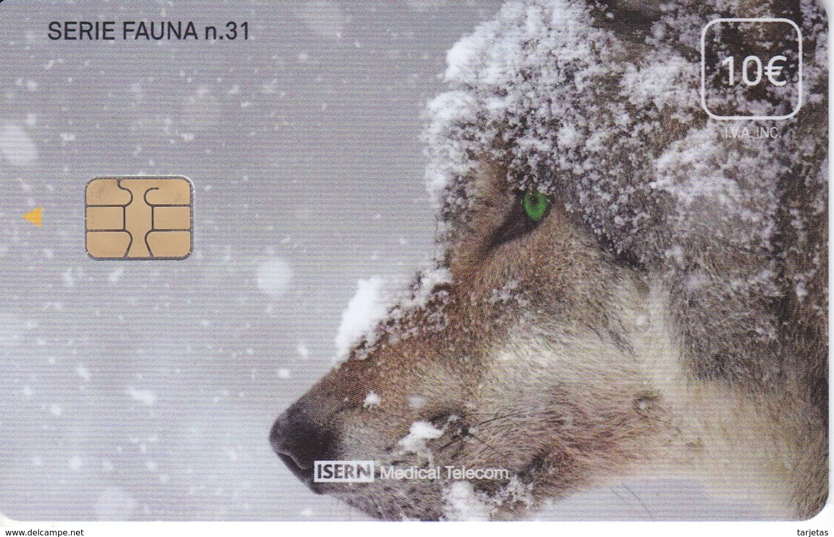 ISN-255 TARJETA DE ESPAÑA DE ISERN DE 10 EUROS DE LA SERIE FAUNA Nº31 (LOBO-WOLF) - Otros & Sin Clasificación