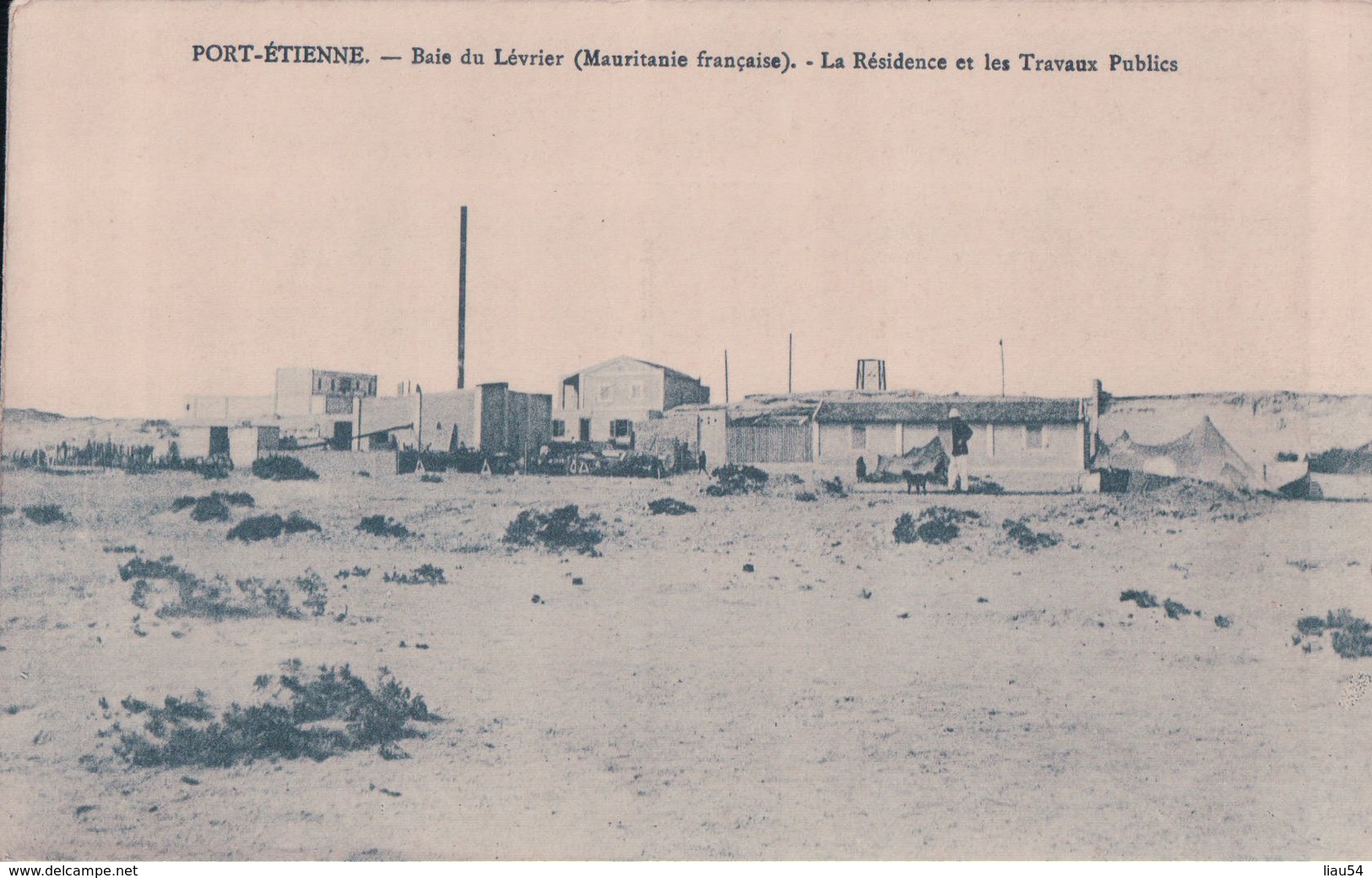 PORT-ETIENNE Baie Du Lévrier La Résidence Et Les Travaux Publics - Mauritanie