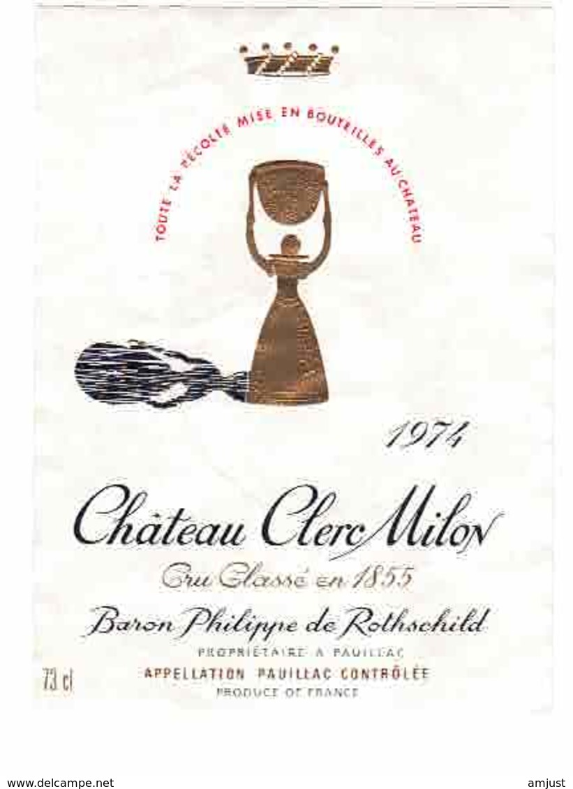 Rare Etiquette De Vin // Bordeaux // Château Clerc Milon // Baron Philippe De Rothschild // 1974 - Bordeaux