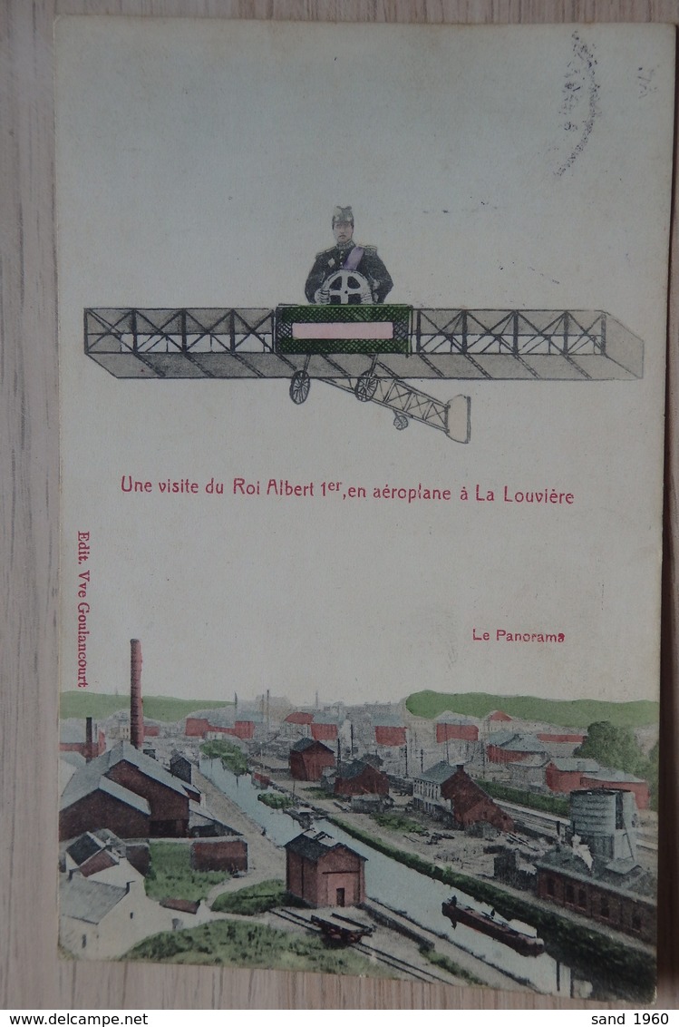 Aviation - Avion - Une Visite Du Roi Albert 1er, En Aéroplane à La Louvière - Le Panorama - Circulée: 1921 - 2 Scans. - Airmen, Fliers