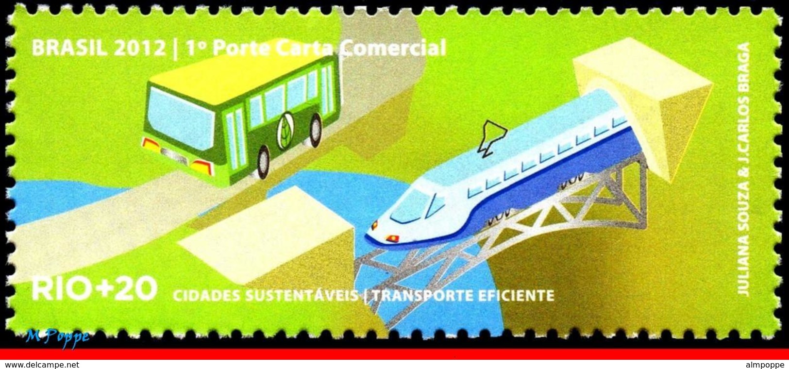 Ref. BR-3218O BRAZIL 2012 RAILWAYS, TRAINS, RIO+20, UN, EFFICIENT, TRANSPORTATION, TRAIN, BUS, MNH 1V Sc# 3218O - Protection De L'environnement & Climat