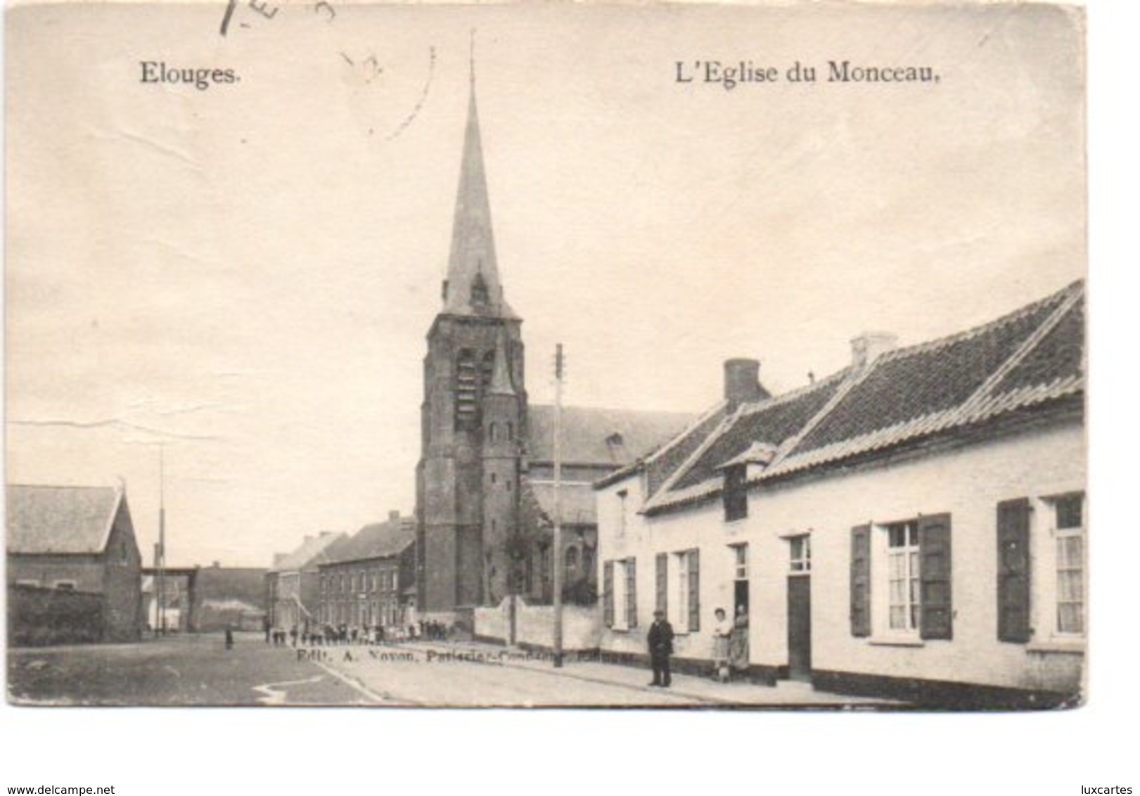 ELOUGES. L' EGLISE DU MONCEAU. - Autres & Non Classés