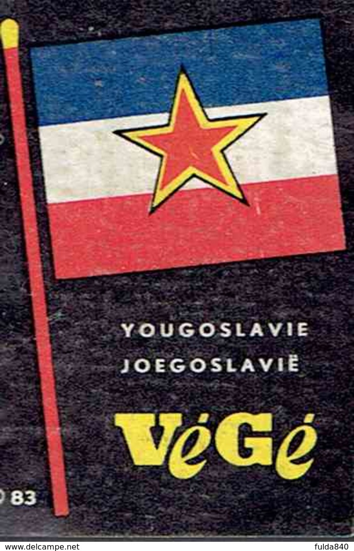 *VEGE* N°083 - Drapeau Yougoslavie*  ."Etiquètte Boite D'Allumette / Labels Matchboxes" - Boites D'allumettes - Etiquettes
