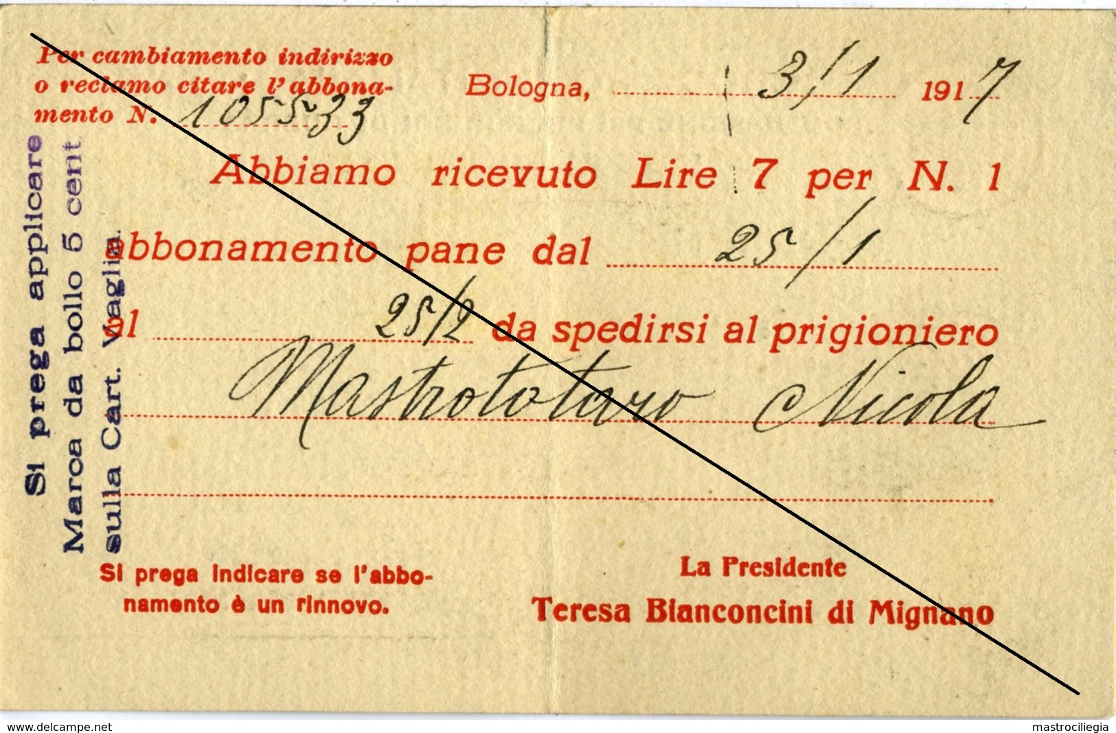 CROCE ROSSA ITALIANA Prigionieri Di Guerra Ricevuta Abbonamento Pane  Franchigia Da Bologna Per Bisceglie  Croix Rouge - Croce Rossa