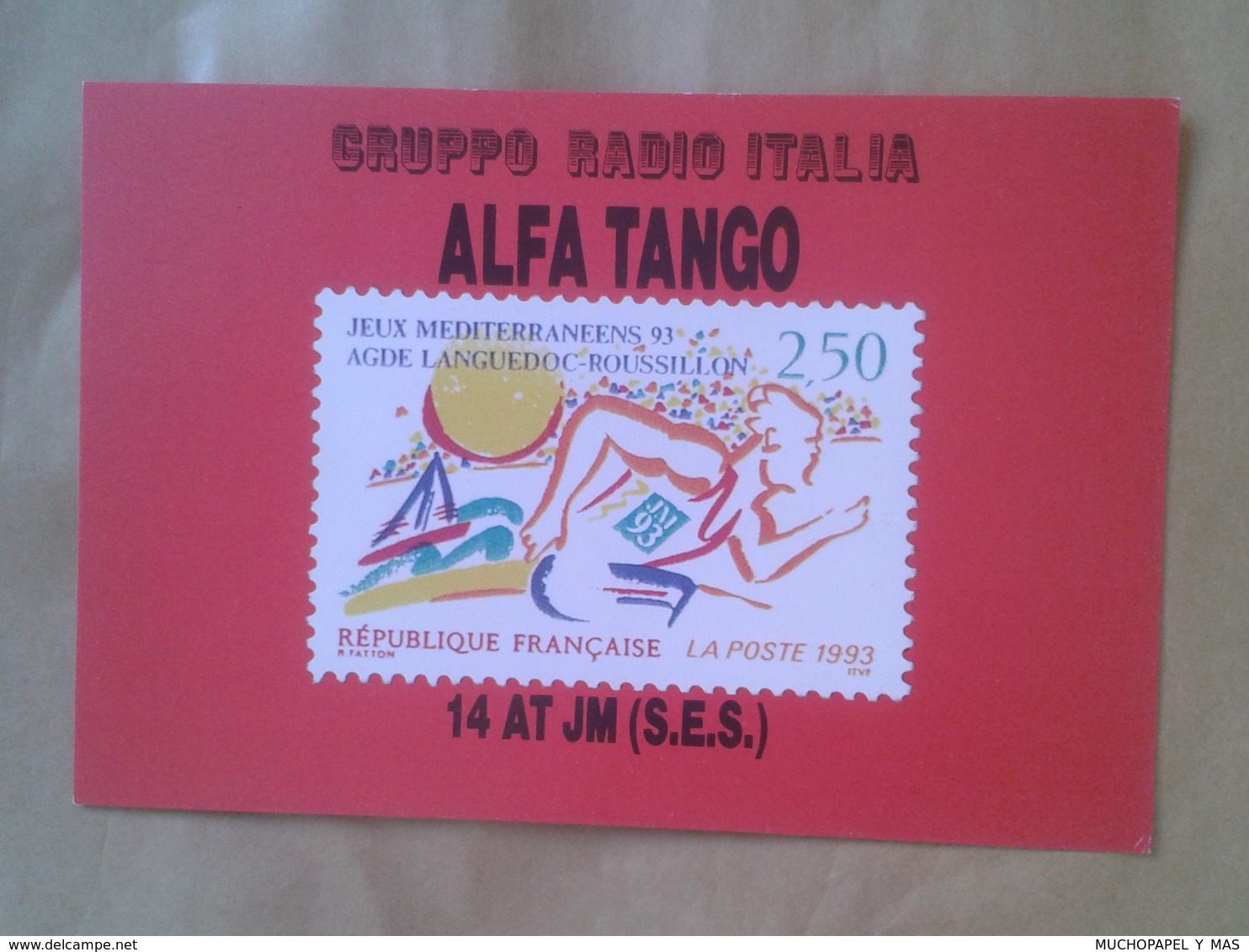 TARJETA TIPO POSTAL TYPE POST CARD QSL RADIOAFICIONADOS RADIO AMATEUR JEUX MEDITERRANEENS 93 LANGUEDOC-ROUSSILLON 1993 - Otros & Sin Clasificación