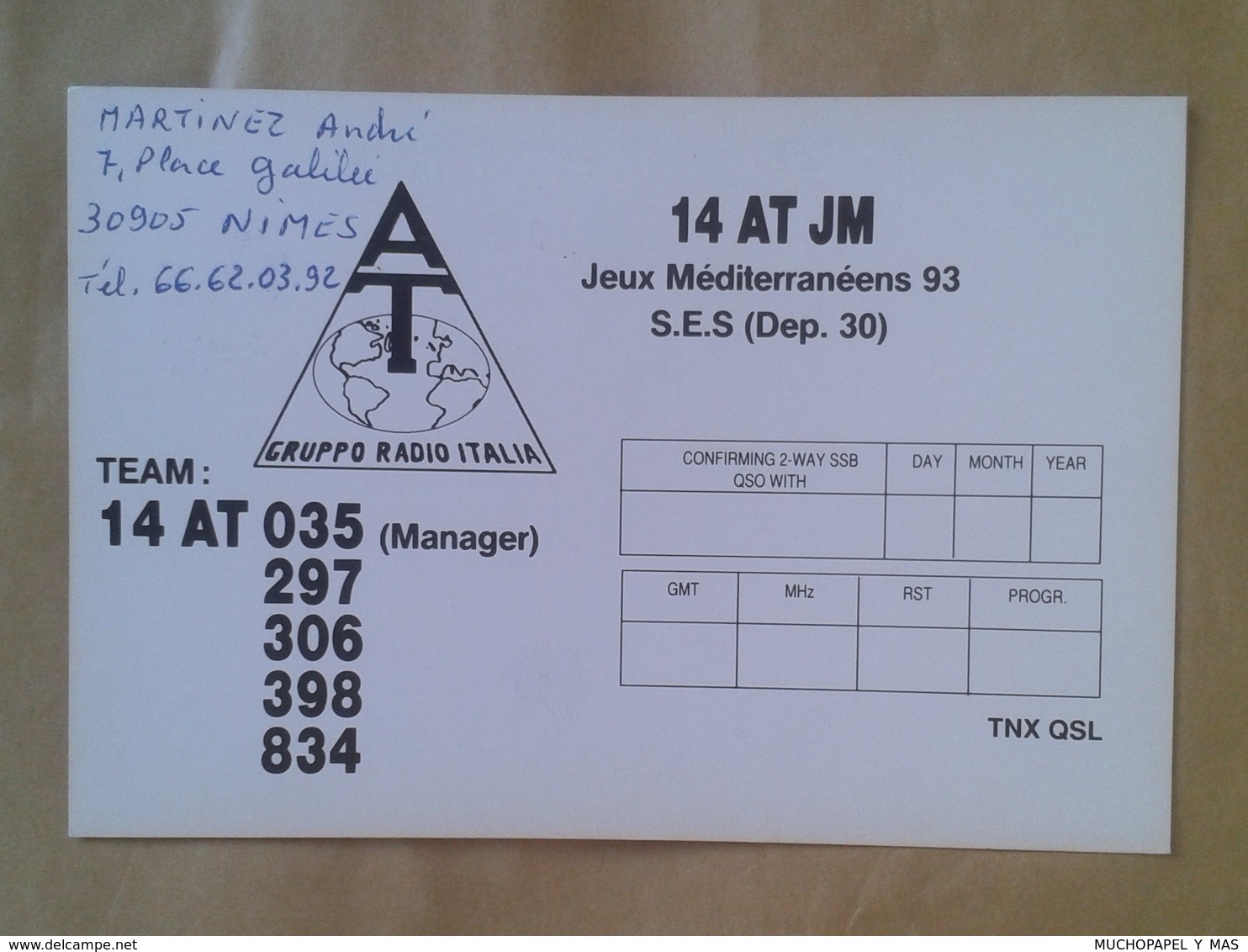 TARJETA TIPO POSTAL TYPE POST CARD QSL RADIOAFICIONADOS RADIO AMATEUR JEUX MEDITERRANEENS 93 LANGUEDOC-ROUSSILLON 1993 - Otros & Sin Clasificación