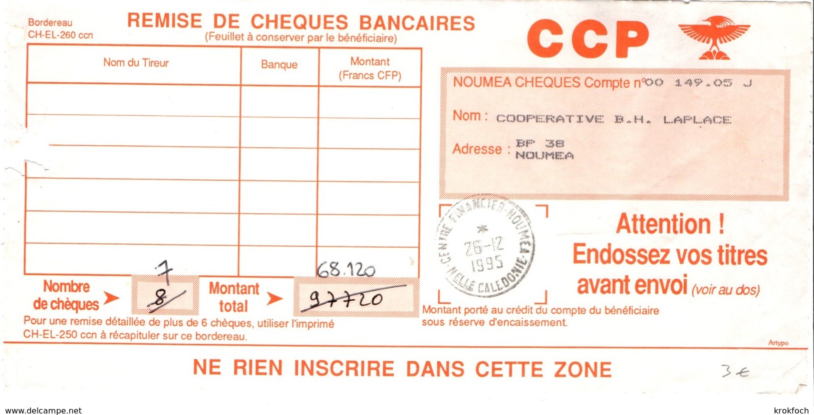 Centre Financier Nouméa - Cachet à Date 1995 Sur Imprimé Remise De Chèques - Cagou - Lettres & Documents