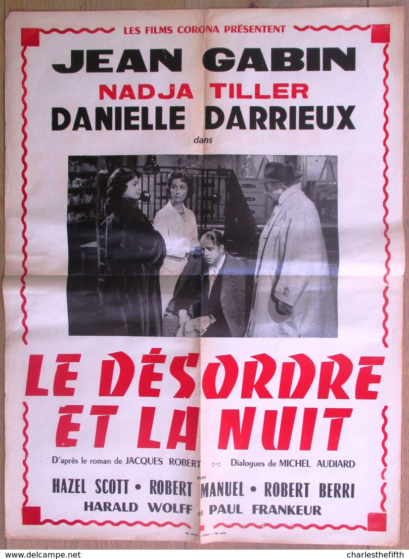 AFFICHE RARE * LE DESORDRE ET LA NUIT * 1958 - JEAN GABIN - DANIELLE DARIEUX - NADJA TILLER - Affiches