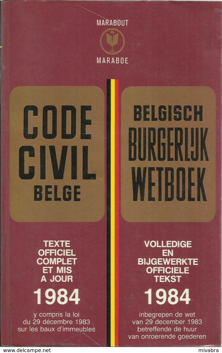 CODE CIVIL BELGE - BELGISCH BURGERLIJK WETBOEK / COLLECTION MARABOUT LEX MARABOE N° ML 2 - 1984 - Droit