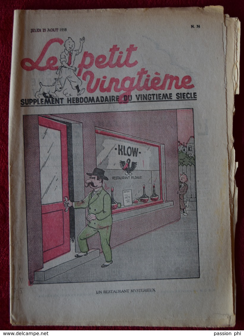 BD HERGE "Le Petit Vingtième" TINTIN QUICK ET FLUPKE JO ET ZETTE ..25.08.1938 N°34 ETAT CORRECT COMPLET - Hergé