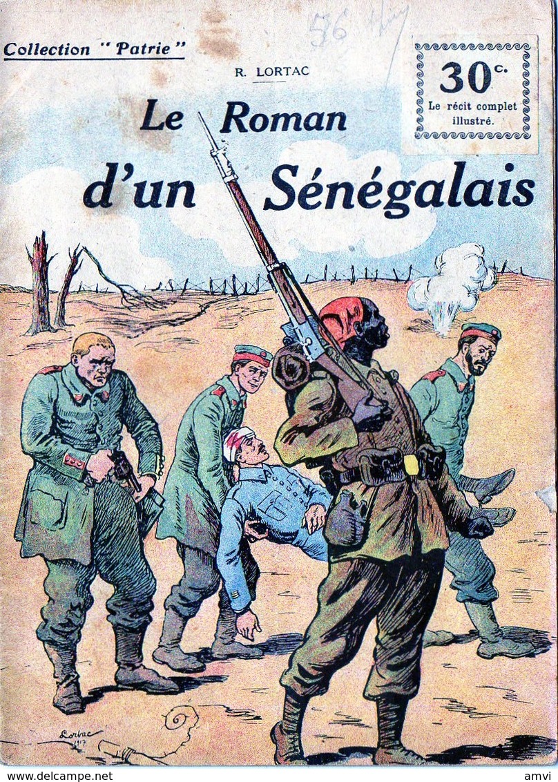 E03 Collection "Patrie". Rouff. Guerre 1914-1918 N° 56 Le Roman Du Sénégalais.lortac. - Guerre 1914-18