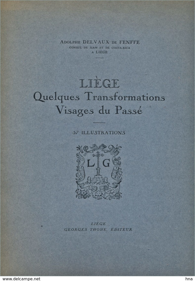 Visages Anciens De Liège - Belgique