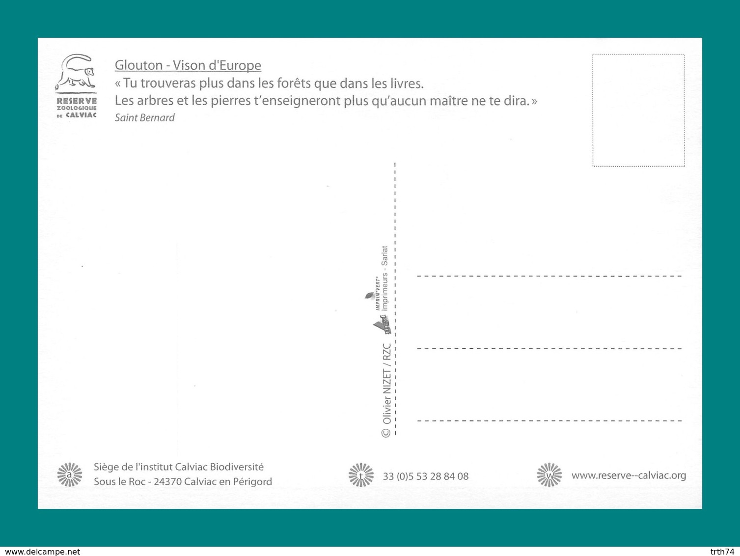 24 Calviac Reserve Zoologique Glouton Vison D' Europe - Autres & Non Classés