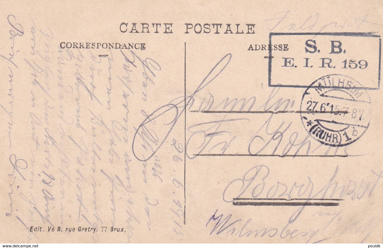 German Feldpost WW1: Postcard Bruxelles, Palais Du Roi From E.I.R. 159 P/m Mülheim (Ruhr) 27.6.1915  (DD13-40) - Militaria