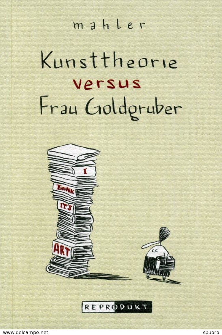 Kunsttheorie Versus Frau Goldgruber - Mahler - Reprodukt - Sonstige & Ohne Zuordnung