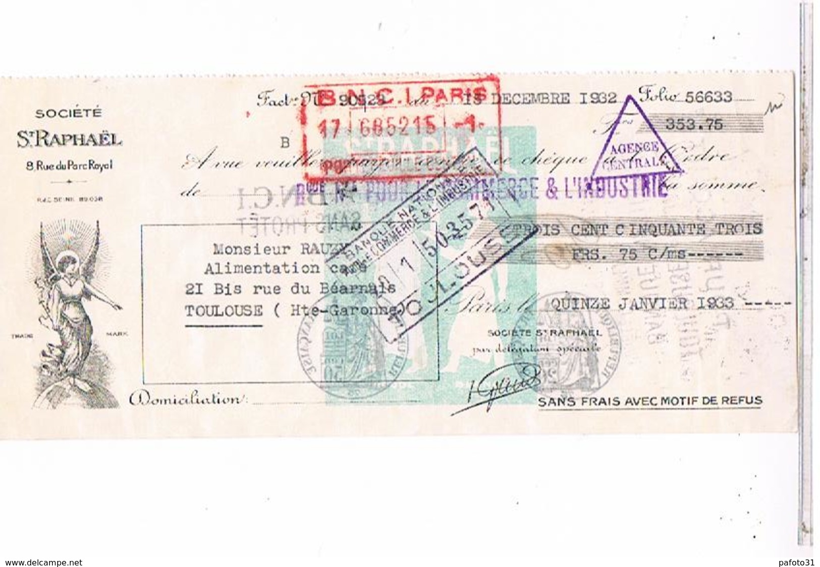 Lettre De Change Traite Toulouse     Saint Raphael    Fiscal 1932...... Fac08 - Letras De Cambio