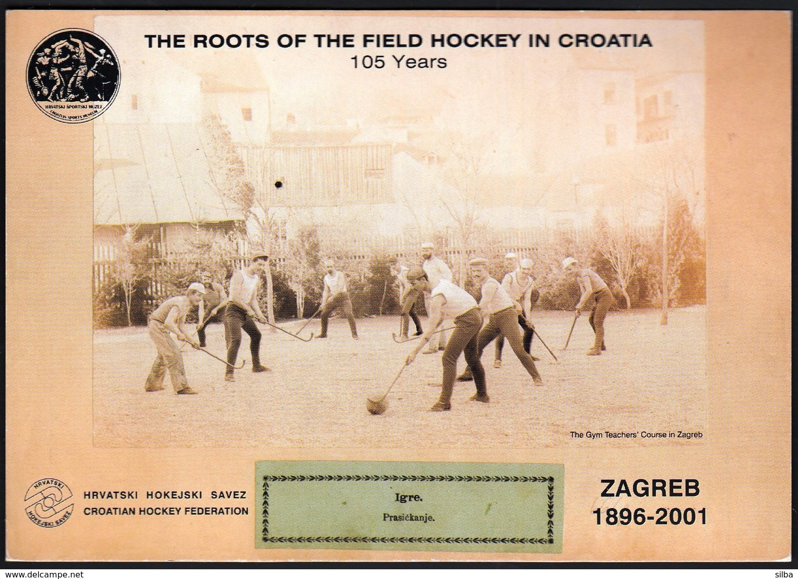 Croatia Zagreb 2001 / 18th Alps Cup For Men / Field Hockey - Hockey (sur Gazon)
