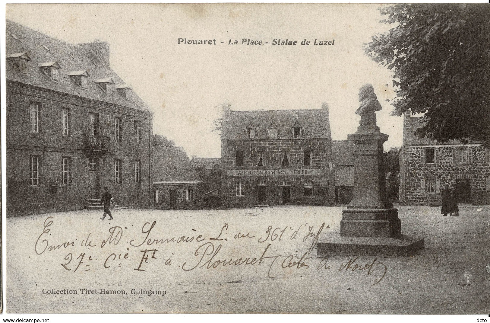 PLOUARET  La  Place  Statue De Luzel  Coll. Tirel-Hamon, Envoi 1916 - Plouaret