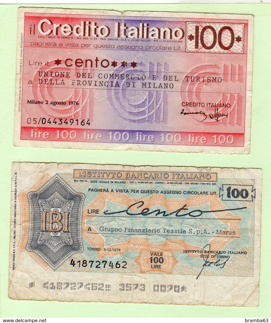 1976 Ist. Bancario Italiano L.100 Gr.Finanziario Tessile Marus - Cred.Italiano L.100 Unione C.T.Milano + L. 1000 - [10] Assegni E Miniassegni