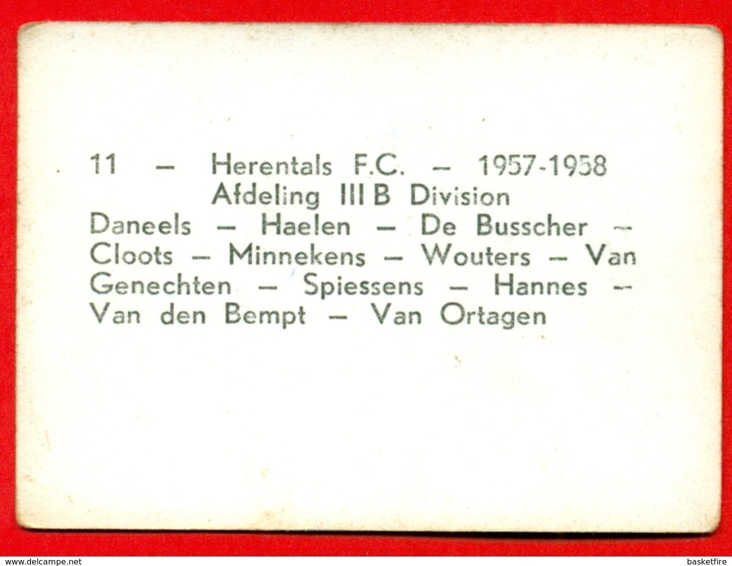 Herentals F.C. - 1957-1958 - Afdeling III B - Fotochromo 7 X 5 Cm - Autres & Non Classés