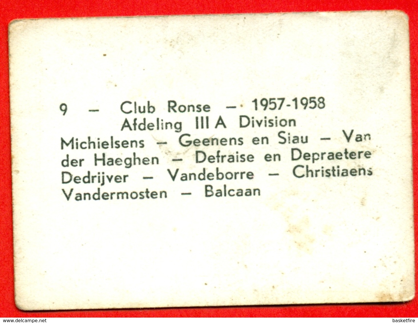 Club Ronse - 1957-1958 - Afdeling III A - Fotochromo 7 X 5 Cm - Autres & Non Classés