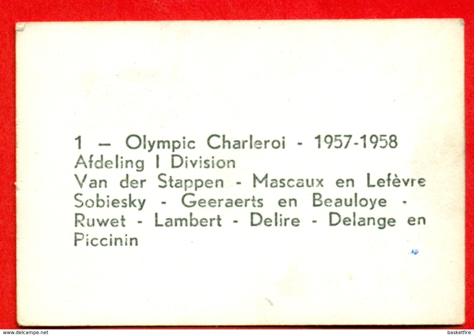 Olympic Charleroi - 1957-1958 - I Division - Fotochromo 7 X 5 Cm - Autres & Non Classés