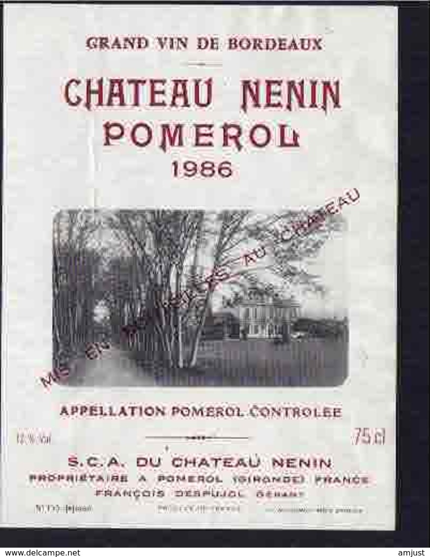Rare Etiquette De Vin // Bordeaux // Château Nenin Pomerol // 1986 - Bordeaux