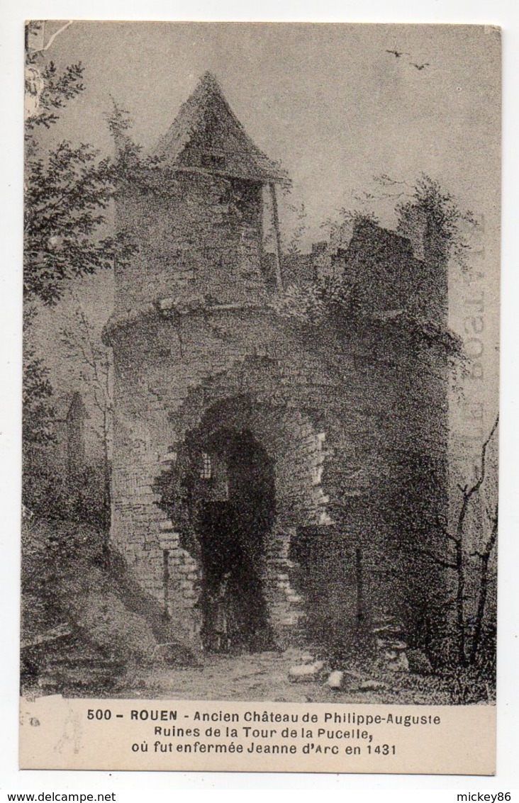 ROUEN--Ancien Chateau Philippe Auguste,Ruines Tour De La Pucelle Où Fut Enfermée Jeanne  D'Arc ........... à  Saisir - Rouen