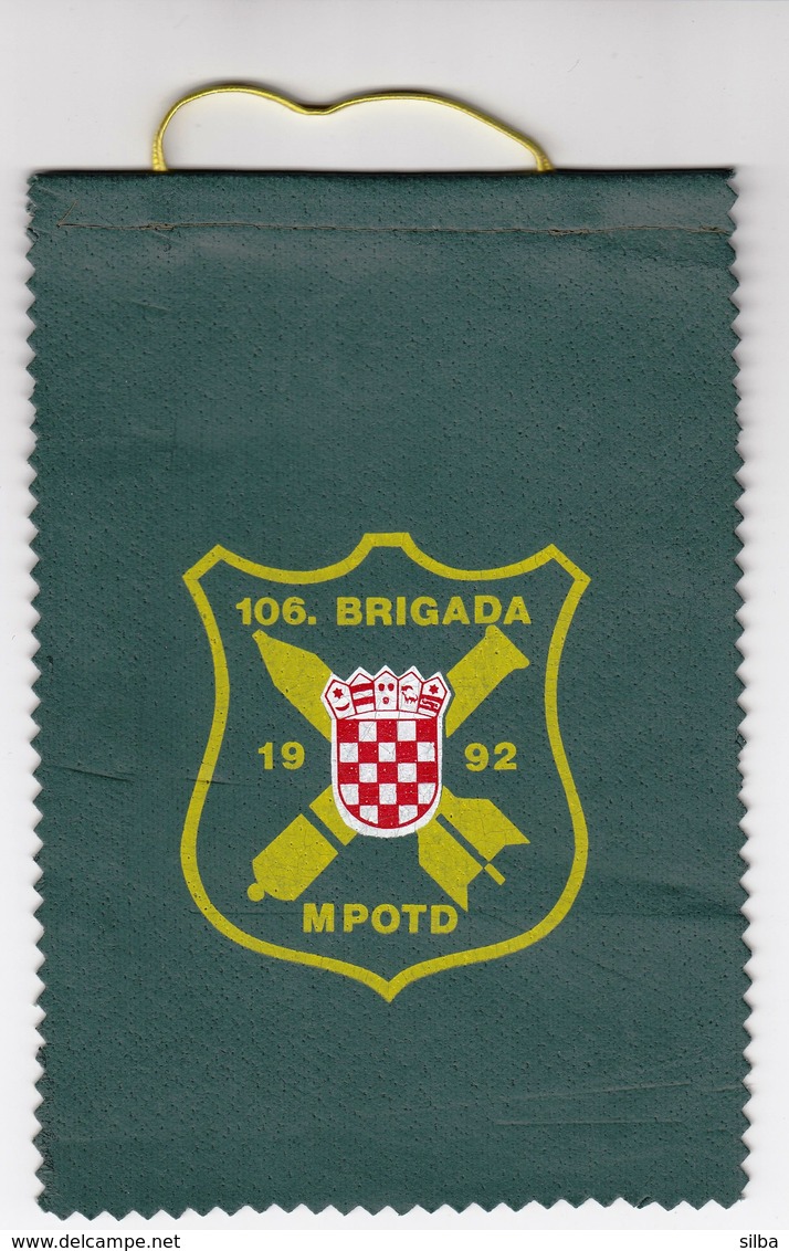 Croatia / 106. Brigada MPOTD / 106th Brigade / Army / Flag, Pennant - Drapeaux
