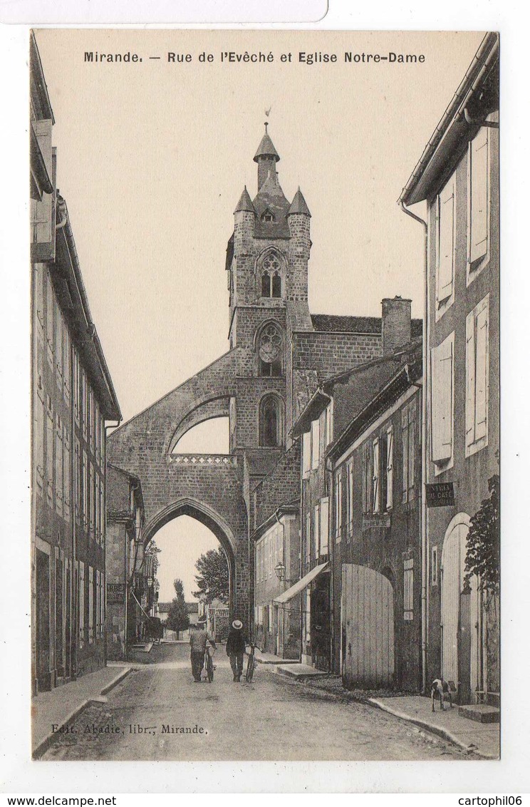 - CPA MIRANDE (32) - Rue De L'Evêché Et Eglise Notre-Dame - Edition Abadie - - Mirande