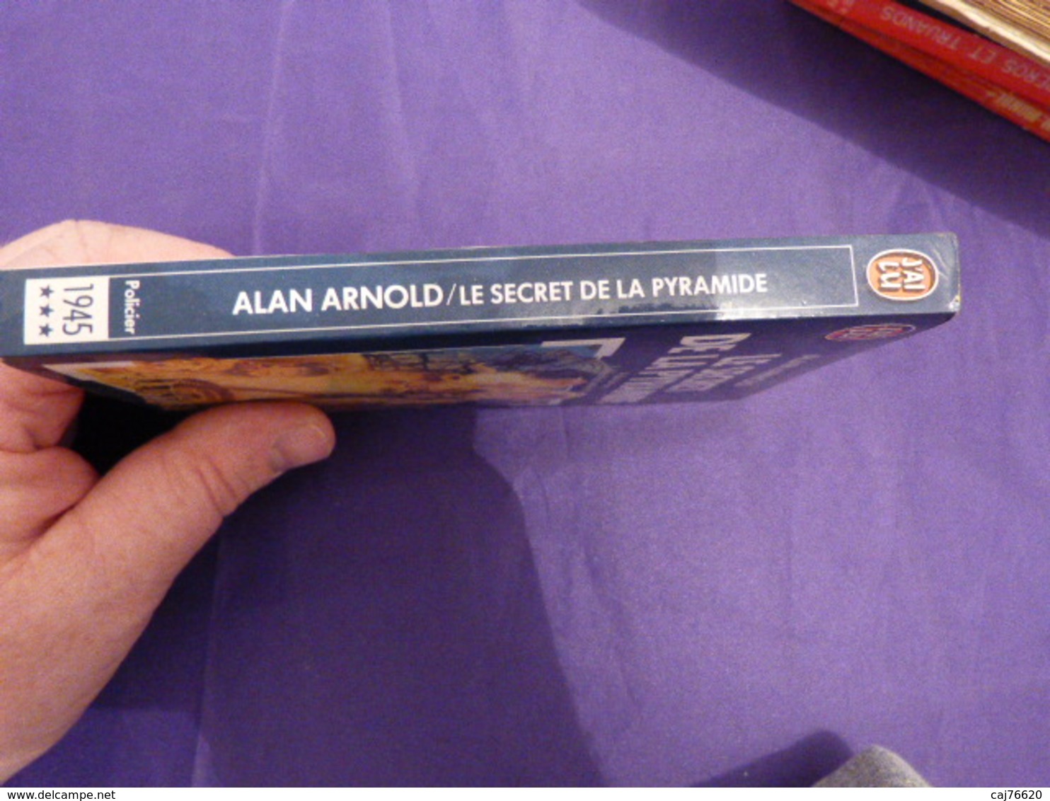 Le Secret De La Pyramide, Alan Arnold (cai103) - J'ai Lu